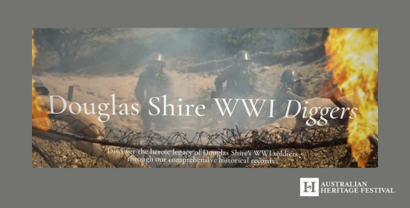 Celebrating Diggers of Douglas - Douglas Shire Historical Society